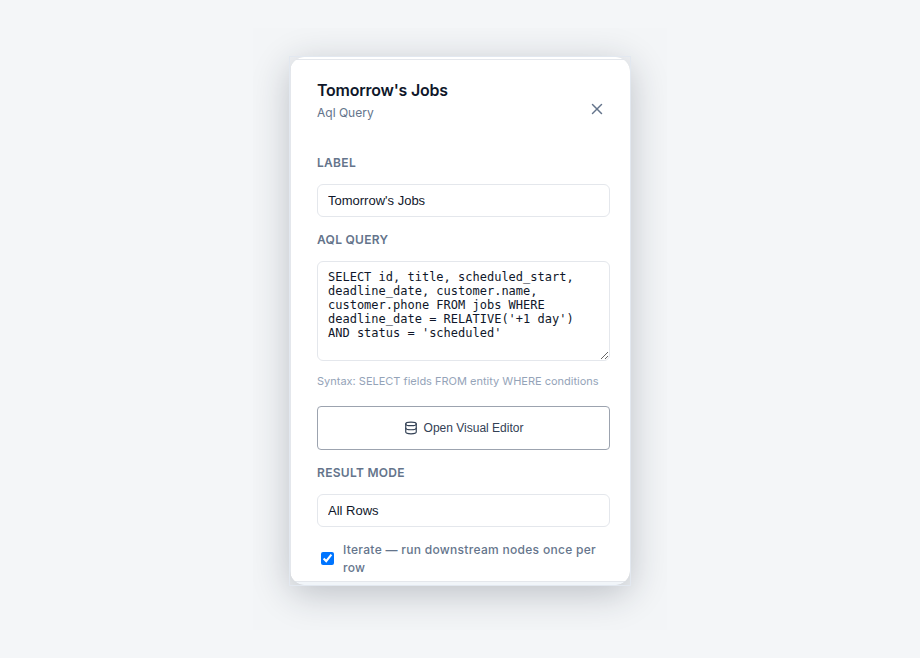 AQL Query node selecting tomorrow’s scheduled jobs with the Iterate option enabled